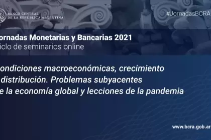 El BCRA anunci las Jornadas Monetarias y Bancarias 2021