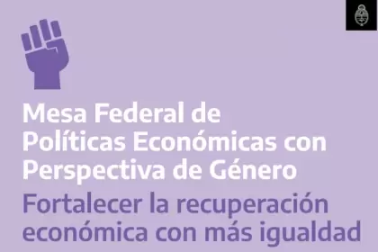 Mesa Federal de Políticas Económicas con Perspectiva de Género
