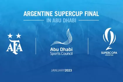 La Supercopa Argentina se disputará a partir de enero de 2023 hasta 2026 en la capital de los Emiratos Árabes