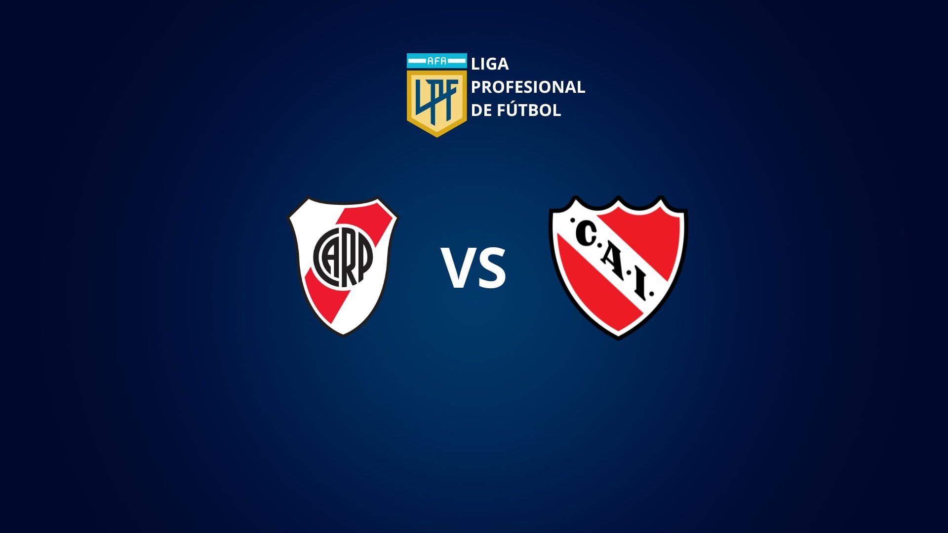River vs. Independiente: día, horario, TV en VIVO y probables formaciones