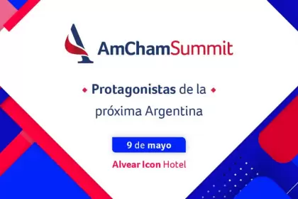 AmCham Summit con los "protagonistas de la próxima Argentina"