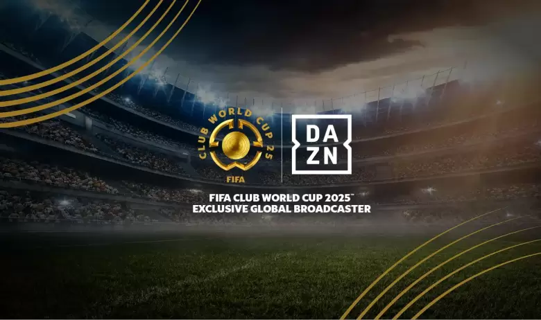 DAZN transmitirá el Mundial de Clubes FIFA 2025