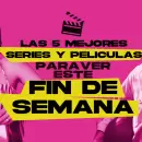 Las mejores series y películas para ver este fin de semana en Netflix, Max, Disney Plus, y Prime Video