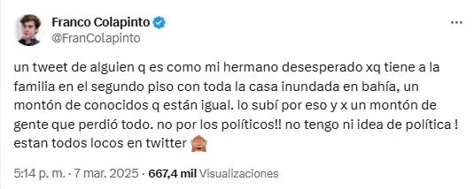 Colapinto le dio RT a un amigo que reclamaba ayuda para Bahía Blanca y, en pocos minutos, X se lo devoró: tuvo que borrarlo y explicar lo quie hizo.
