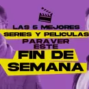 Qué ver en Netflix, Prime Video, Apple TV y Mercado Play: las mejores series y películas para el fin de semana
