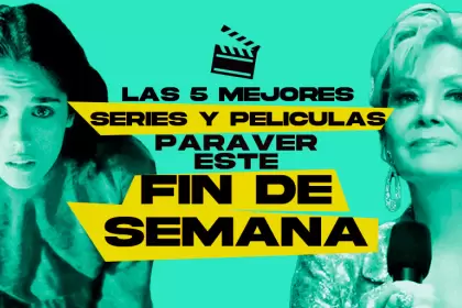 Qué ver en Netflix, Prime Video, Max y cines: las mejores series y películas para el fin de semana