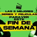 Qué ver en Netflix, Max, Prime Video y Paramount Plus: las mejores series y películas para el fin de semana