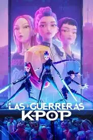 Poster de Las Guerreras K-pop.
