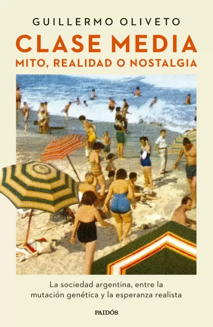 Oliveto es autor de "Clase media. Mito, realidad o nostalgia".