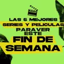 5 series y pel�culas imperdibles para ver en Netflix, Disney Plus y cines