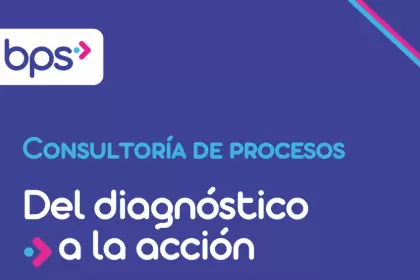Consultoría de procesos: la clave antes de implementar tecnología en tu empresa | Consultora BPS