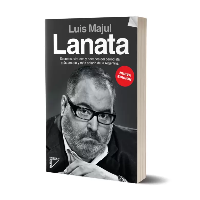 Tras una seguidilla de pedidos incesantes, Majul consiguió varias entrevistas con Lanata para su biografía "no autorizada".