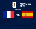 Partido de semifinal: Francia vs. España - Mundial 2026